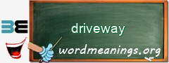 WordMeaning blackboard for driveway
